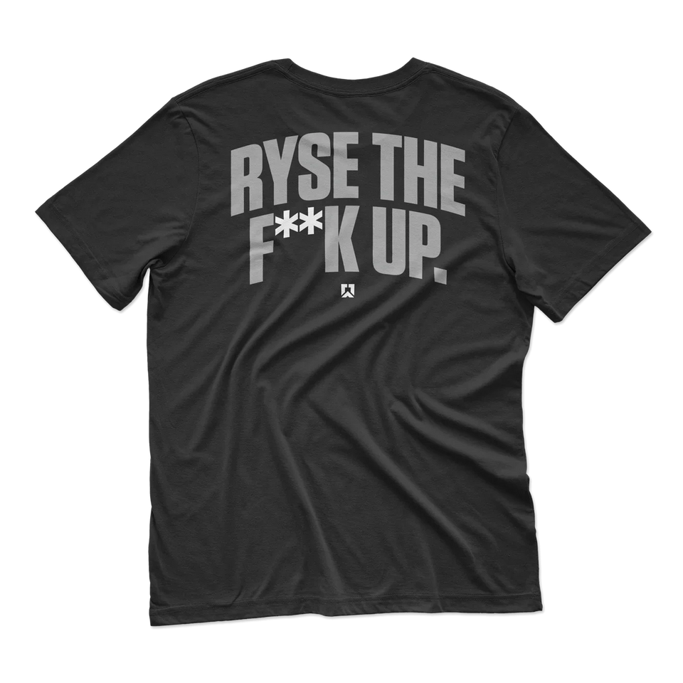 RYSE The F**k Up Tee - Performance Wear